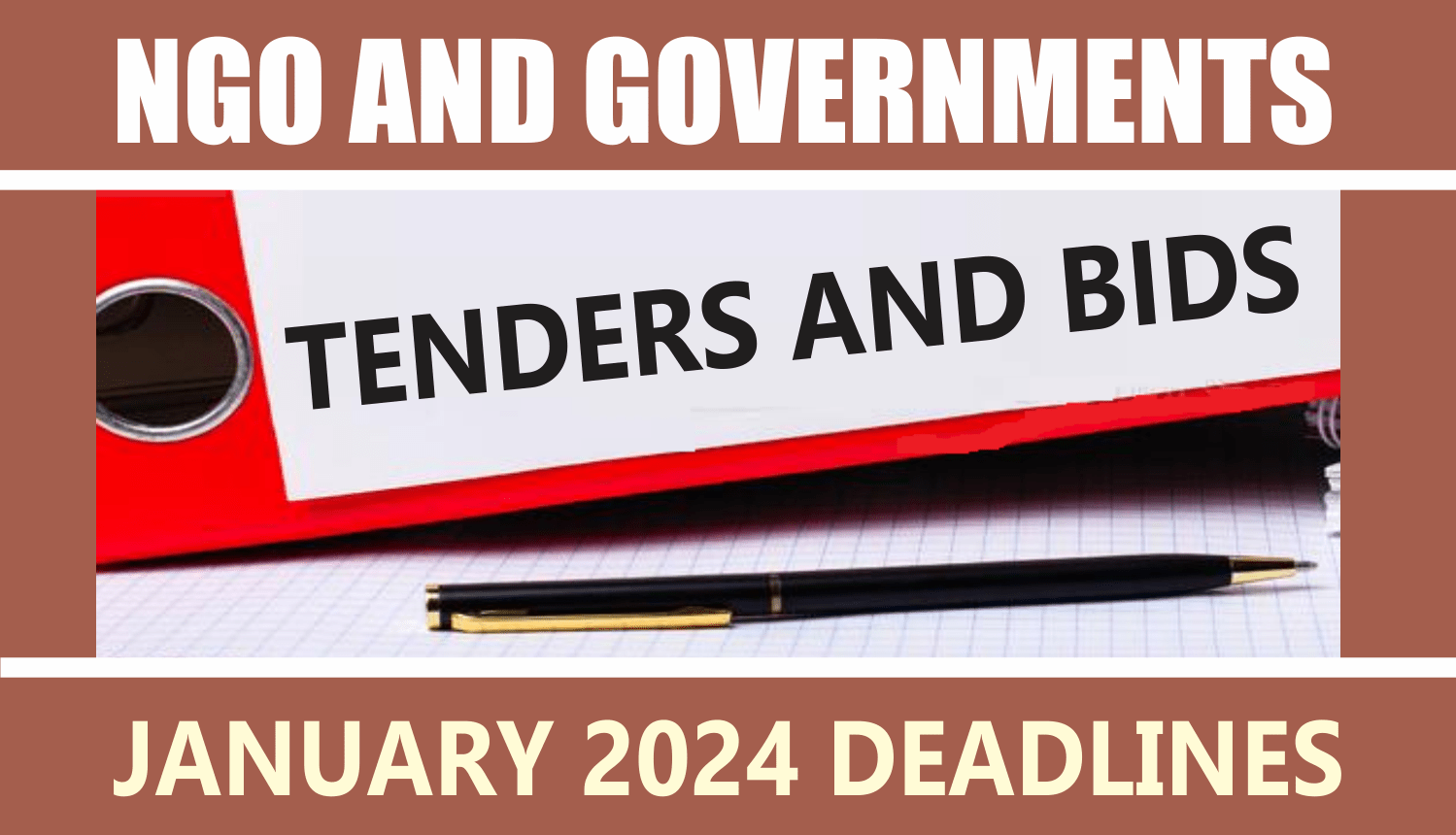 List Of Governments/NGO Tenders In Nigeria With January 2024 Deadlines